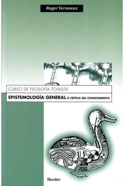 EPISTEMOLOGIA GENERAL O CRITICA DEL CONOCIMIENTO