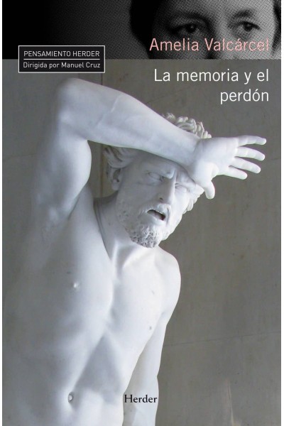 LA MEMORIA Y EL PERDÓN