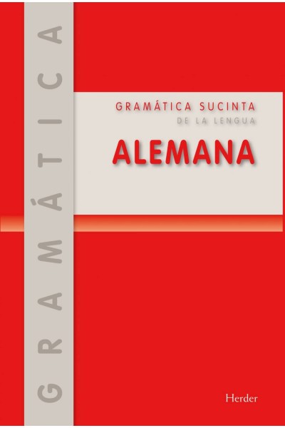 GRAMÁTICA SUCINTA DE LA LENGUA ALEMANA