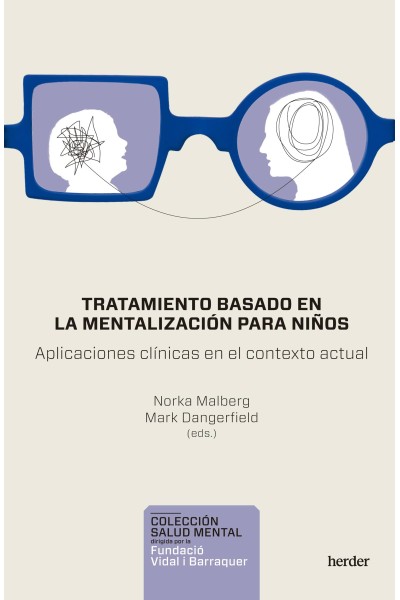 TRATAMIENTO BASADO EN LA MENTALIZACIÓN PARA NIÑOS