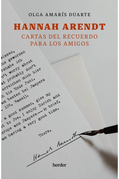 HANNAH ARENDT. CARTAS DEL RECUERDO PARA LOS AMIGOS