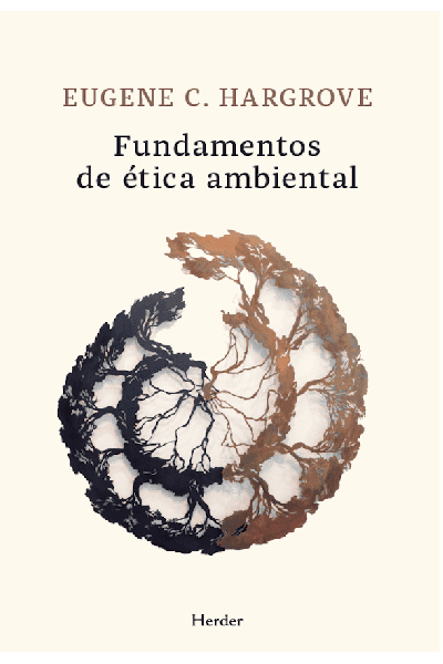 FUNDAMENTOS DE ÉTICA AMBIENTAL