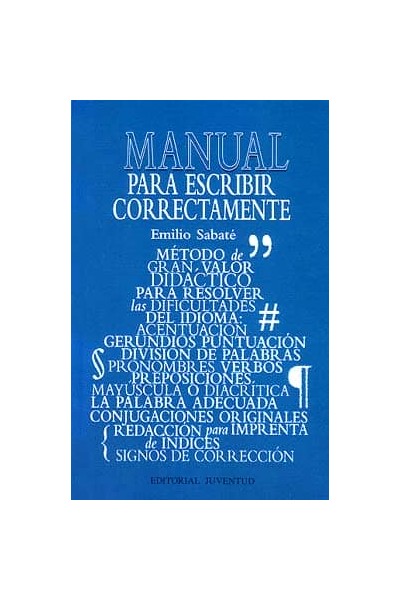 PARA ESCRIBIR CORRECTAMENTE