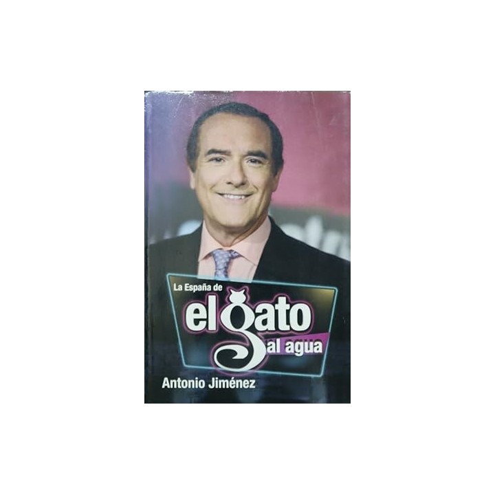 La España de El gato al agua