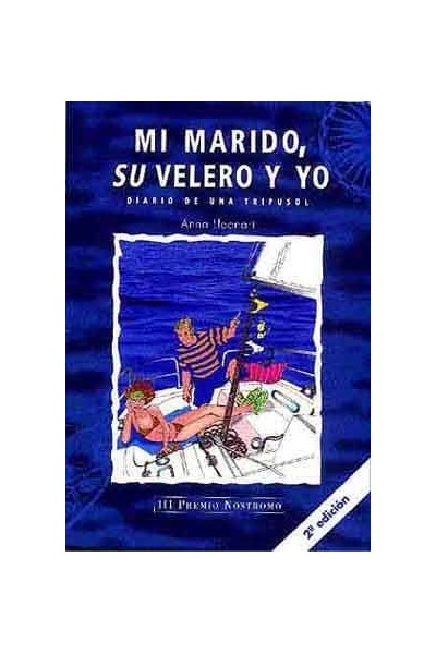 MI MARIDO, SU VELERO Y YO