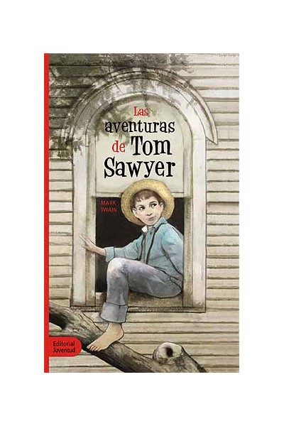 LAS AVENTURAS DE TOM SAWYER