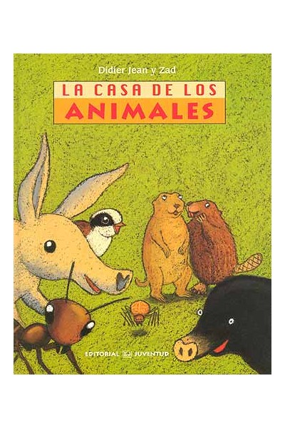 LA CASA DE LOS ANIMALES