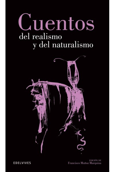 CUENTOS DEL REALISMO Y NATURALISMO