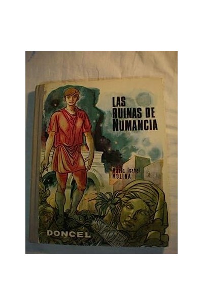 LAS RUINAS DE NUMANCIA.
