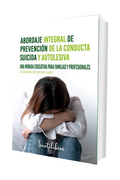 ABORDAJE INTEGRAL DE PREVENCIÓN DE LA CONDUCTA SUICIDA Y AUTOLESIVA