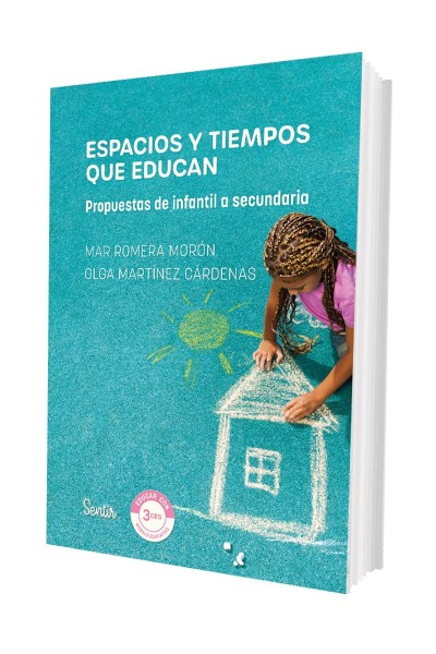ESPACIOS Y TIEMPOS QUE EDUCAN