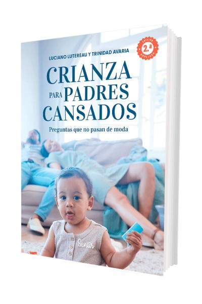 CRIANZA PARA PADRES CANSADOS