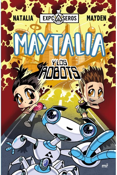 MAYTALIA Y LOS ROBOTS