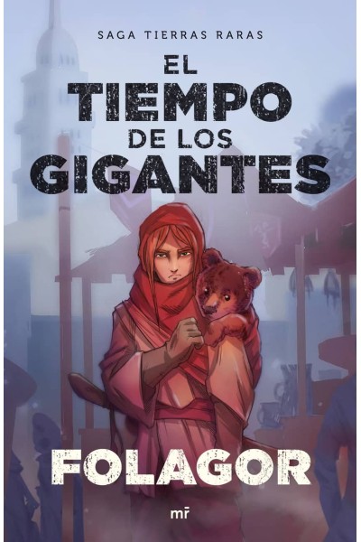 EL TIEMPO DE LOS GIGANTES