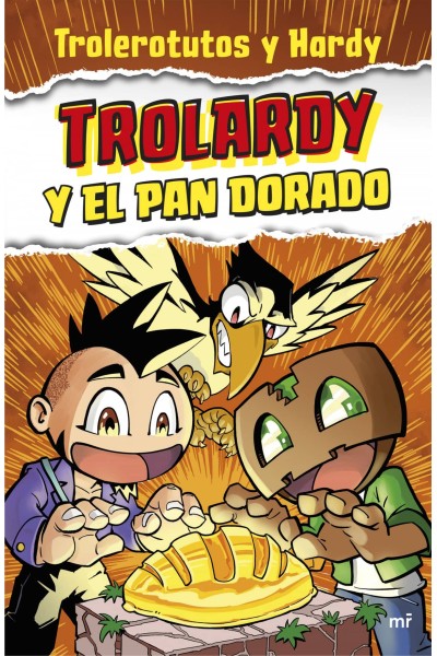 TROLARDY Y EL PAN DORADO