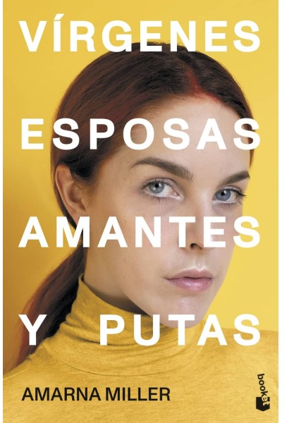 VÍRGENES, ESPOSAS, AMANTES Y PUTAS