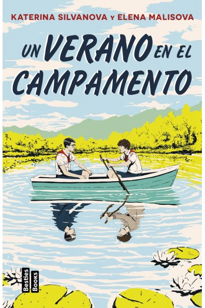 UN VERANO EN EL CAMPAMENTO
