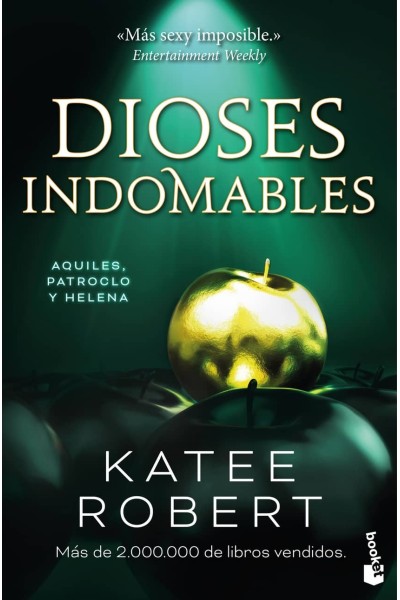 DIOSES INDOMABLES (WICKED BEAUTY)