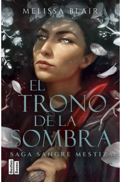 EL TRONO DE LA SOMBRA (SERIE SANGRE MESTIZA 2)