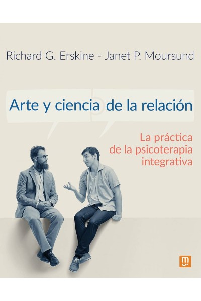 ARTE Y CIENCIA DE LA RELACION