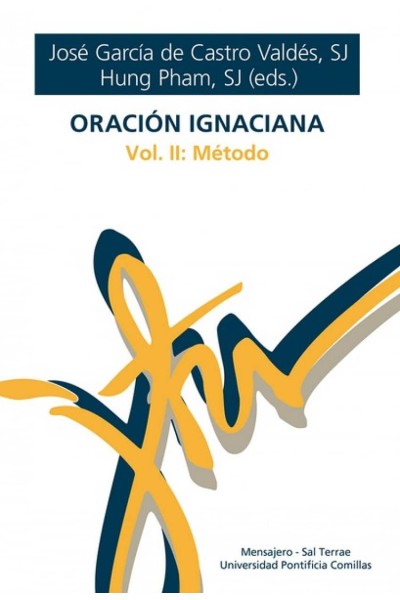 ORACIÓN IGNACIANA VOL. 2