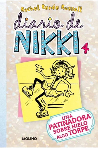 DIARIO DE NIKKI 4 UNA PATINADORA SOBRE HIELO