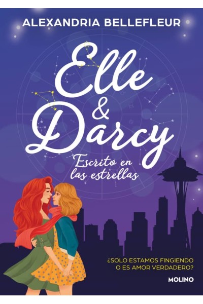 ELLE Y DARCY: ESCRITO EN LAS ESTRELLAS