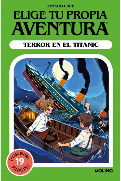 ELIGE TU PROPIA AVENTURA - TERROR EN EL TITANIC
