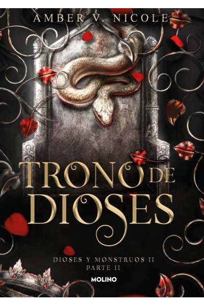 TRONO DE DIOSES. PARTE 2 (DIOSES Y MONSTRUOS 2)