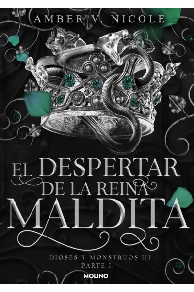 EL DESPERTAR DE LA REINA MALDITA (DIOSES Y MONSTRUOS 3.1)