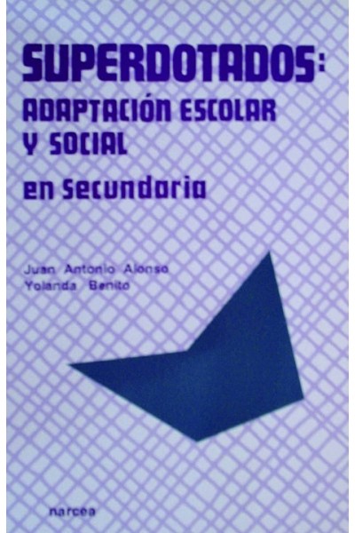 SUPERDOTADOS:ADAPTACION ESCOLAR