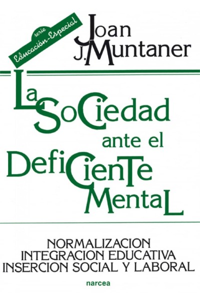 SOCIEDAD ANTE DEFICIENTE MENTAL