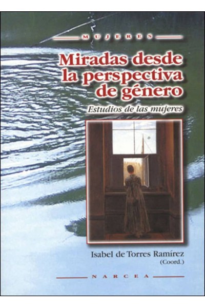 MIRADAS DESDE PERSPECTIVA DE GENERO