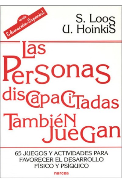 LAS PERSONAS DISCAPACITADAS TAMBIÉN JUEGAN