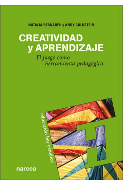 CREATIVIDAD Y APRENDIZAJE, EL JUEGO COMO HERRAMIENTA PEDAGOGICA