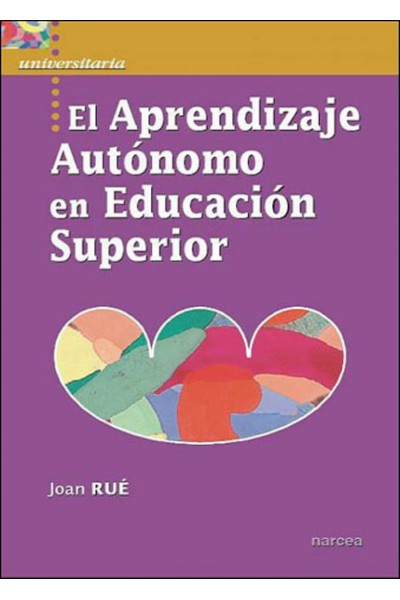 EL APRENDIZAJE AUTONOMO EN EDUCACIÓN SUPERIOR