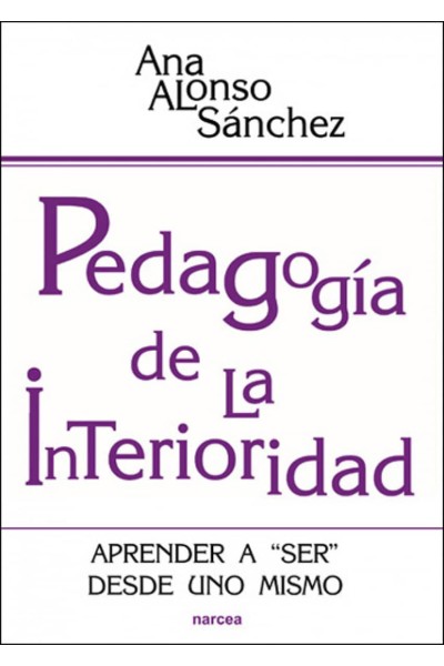 PEDAGOGÍA DE LA INTERIORIDAD