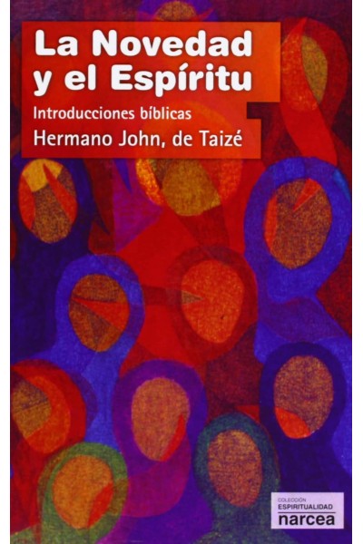 LA NOVEDAD Y EL ESPIRITU