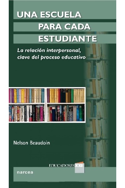 UNA ESCUELA PARA CADA ESTUDIANTE