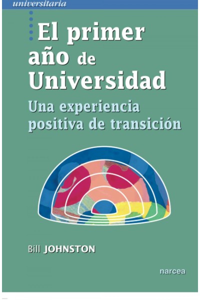 EL PRIMER AÑO DE UNIVERSIDAD