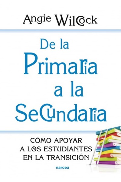 DE LA PRIMARIA A LA SECUNDARIA