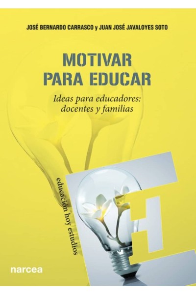 MOTIVAR PARA EDUCAR
