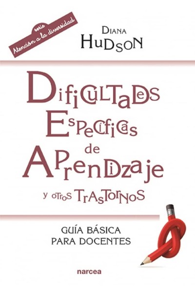 DIFICULTADES ESPECIFICAS DE APRENDIZAJE Y OTROS TRASTORNOS