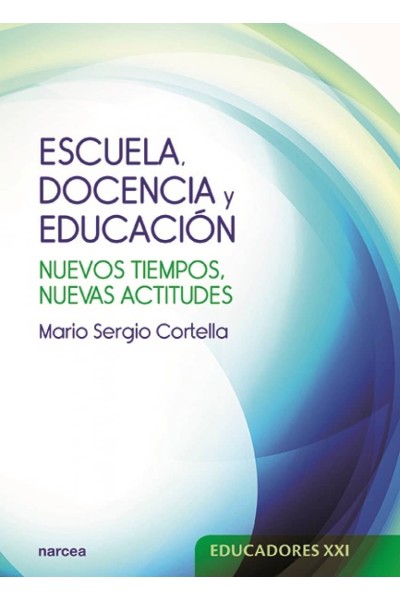 ESCUELA, DOCENCIA Y EDUCACIÓN