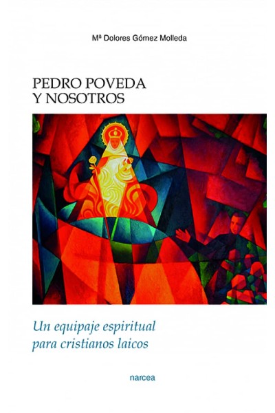 PEDRO POVEDA Y NOSOTROS