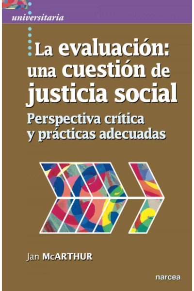 EVALUACIÓN:UNA CUESTIÓN DE JUSTICIA SOCIAL