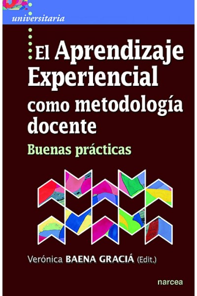 APRENDIZAJE EXPERIENCIAL COMO METODOLOGÍA DOCENTE
