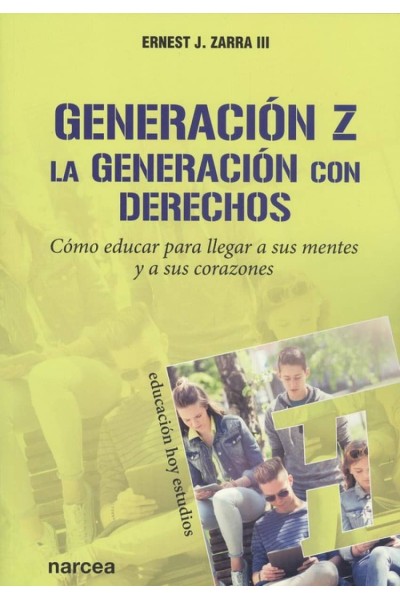 GENERACIÓN Z.LA GENERACIÓN CON DERECHOS