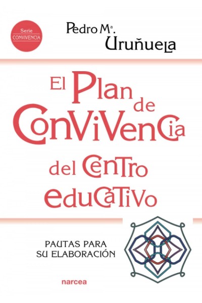 EL PLAN DE CONVIVENCIA DEL CENTRO EDUCATIVO