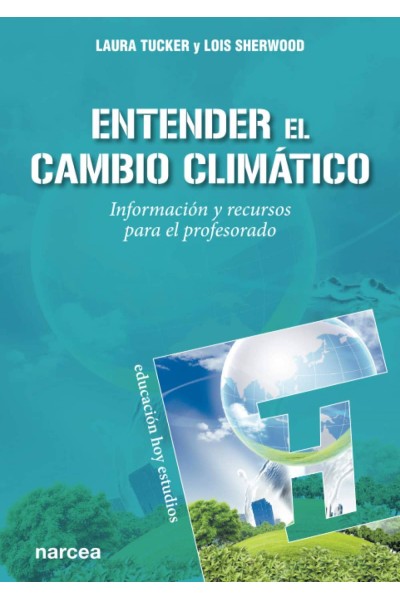 ENTENDER EL CAMBIO CLIMÁTICO